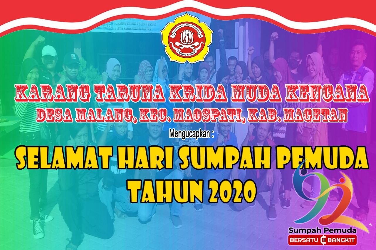 SELAMAT HARI SUMPAH PEMUDA DARI KAMI PEMUDA DESA MALANG