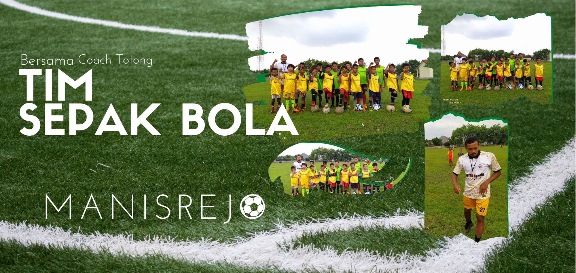 TIM SEPAK BOLA  ANAK MANISREJO 