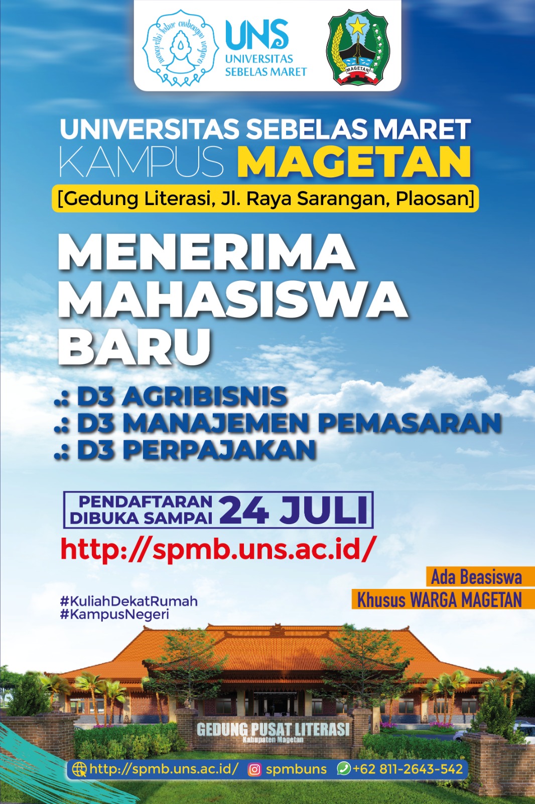 PENERIMAAN MAHASISWA BARU UNIVERSITAS SEBELAS MARET (KAMPUS MAGETAN)